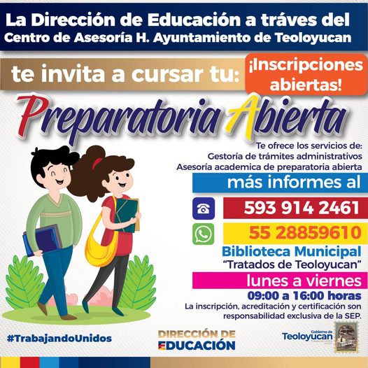 ¡Cursa tu Preparatoria Abierta El H Ayuntamiento de Teoloyucan a