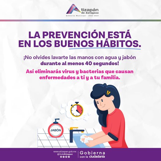 ¡No olvides que la prevencion esta en nuestros buenos habitos