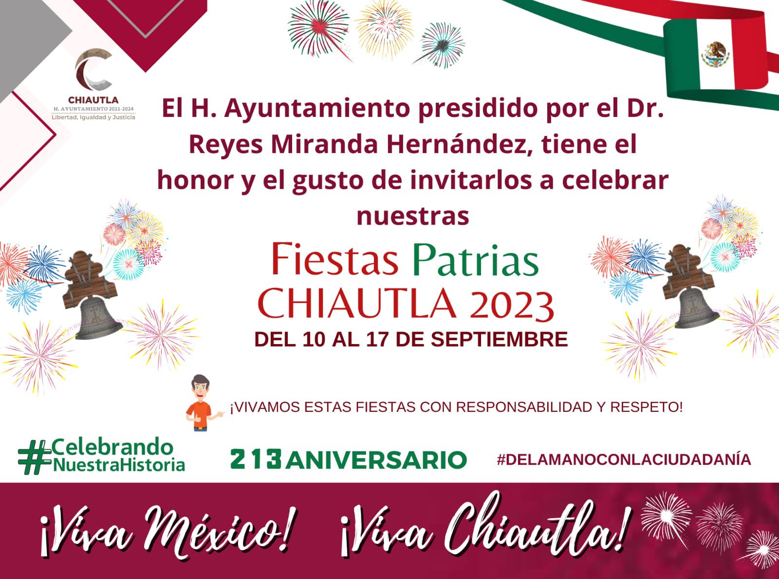 ¡Que vivan las fiestas patrias El H Ayuntamiento de Chiautla