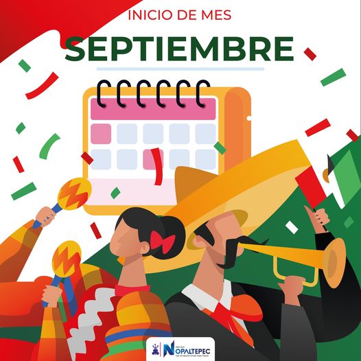 ¡Septiembre llego con todo su esplendor Es momento de empezar