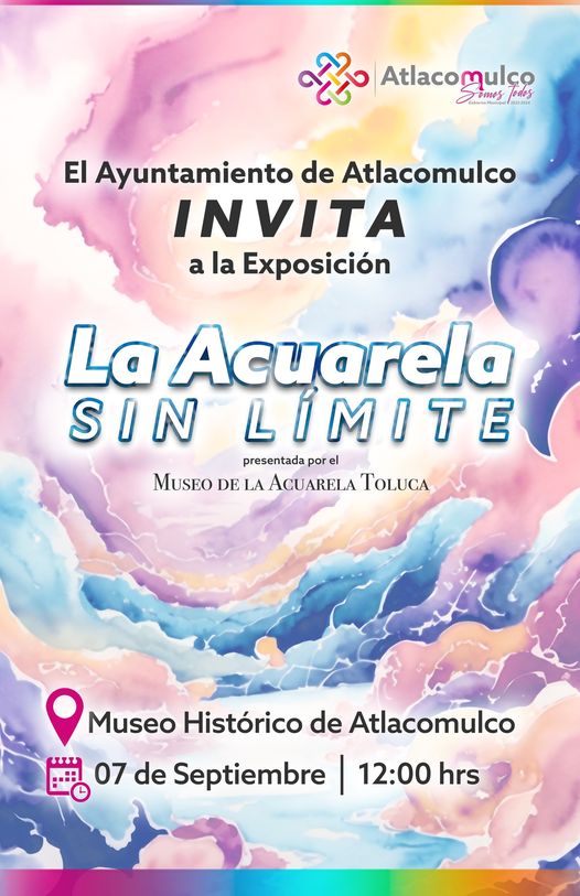 ¡Te invitamos a acudir a la Exposicion La Acuarela Sin