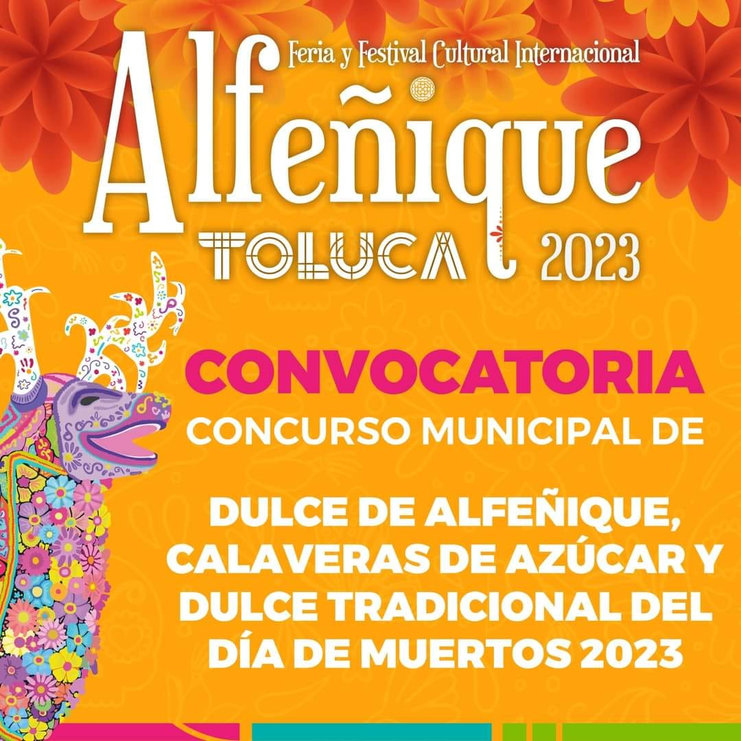 ¡Unete a la Feria y Festival Cultural Internacional Alfenique2023