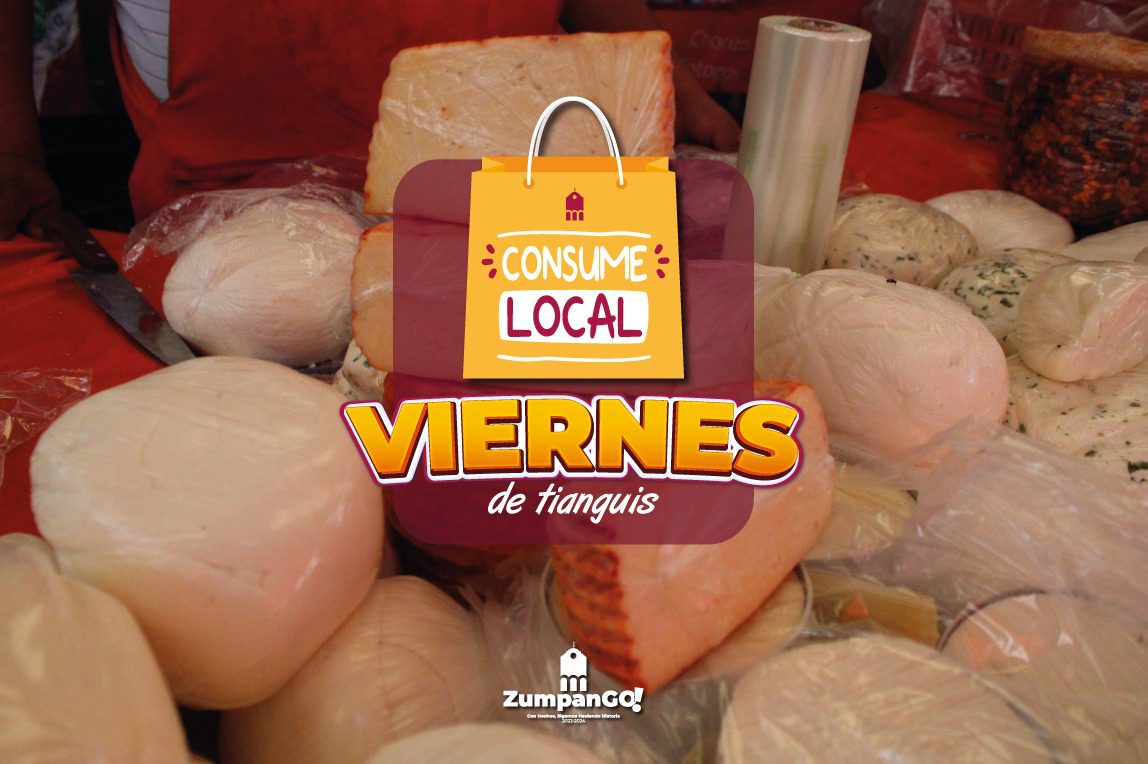 ¡Viernes Significa Tianguis en ZumpanGO Vecinas y vecinos de Zumpango