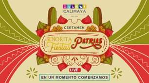 ��TransmisionEnVivo CERTAMEN SENORITA FIESTAS PATRIAS CALIMAYA 2023