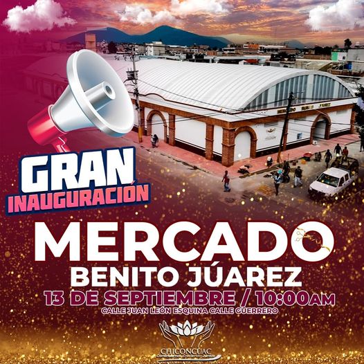 𝗚𝗿𝗮𝗻 𝗶𝗻𝗮𝘂𝗴𝘂𝗿𝗮𝗰𝗶o𝗻 𝗱𝗲l 𝗺𝗲𝗿𝗰𝗮𝗱𝗼 𝗺𝘂𝗻𝗶𝗰𝗶𝗽𝗮𝗹 BENITO JUAREZ se llevara a