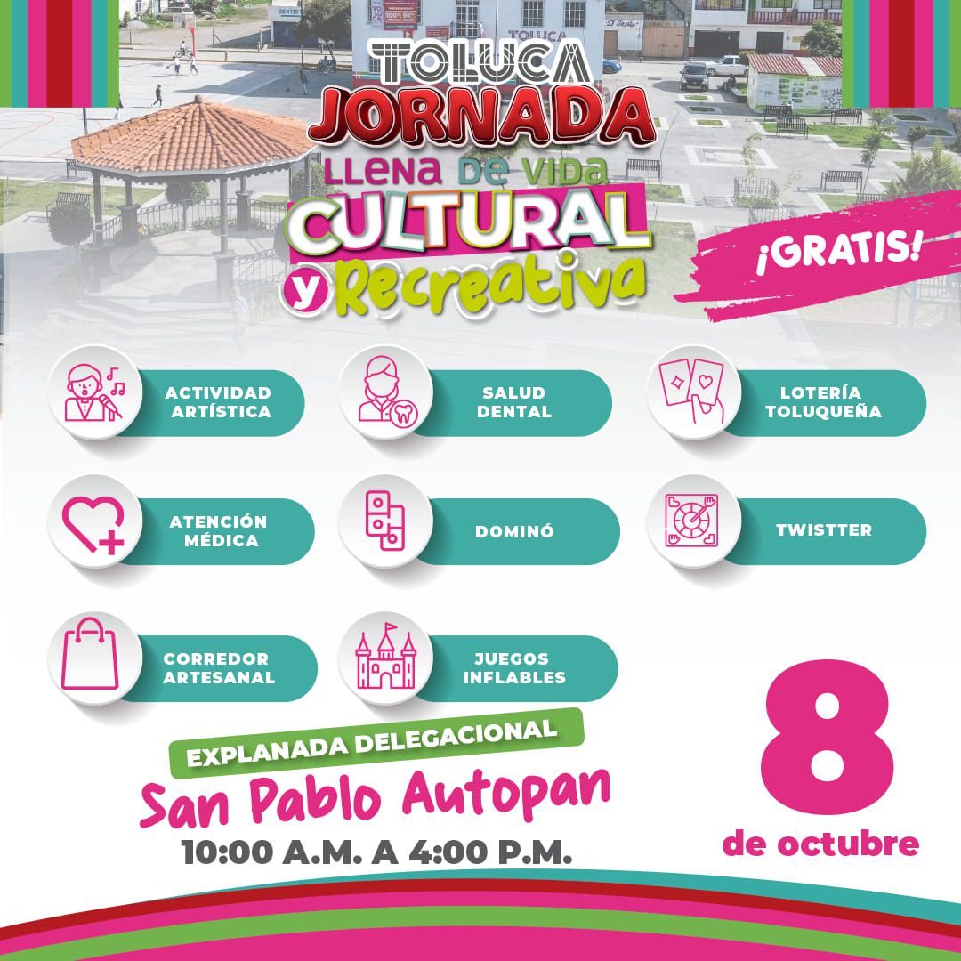 1696786873 814 ¡Hoy Toluca lo tiene todo unete a todas las actividades