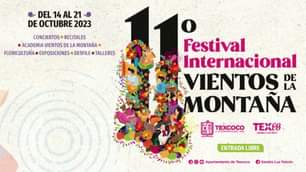 1697372909 Inauguracion del 11o Festival Internacional VIENTOS DE LA MONTANA TEXCOCO