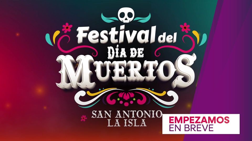 1697978868 913 EnVivo desde el Festival de Dia de Muertos en SanAntonioLaIsla