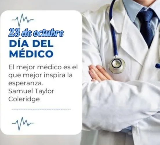 1698099012 Nuestro reconocimiento y felicitacion a todas y todos los medicos jpg