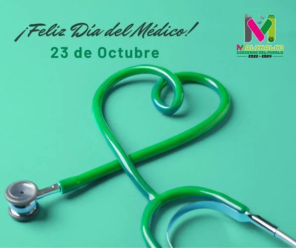 23 de Octubre ¡Día del Médico! "Donde quiera que se ama el arte de la