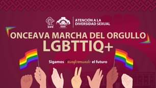 EnVivo Onceava marcha del orgullo LGBTTIQ