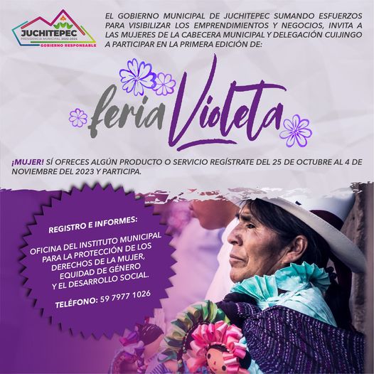 FeriaVioleta ¡Atencion mujeres emprendedoras El Gobierno Municipal esta c