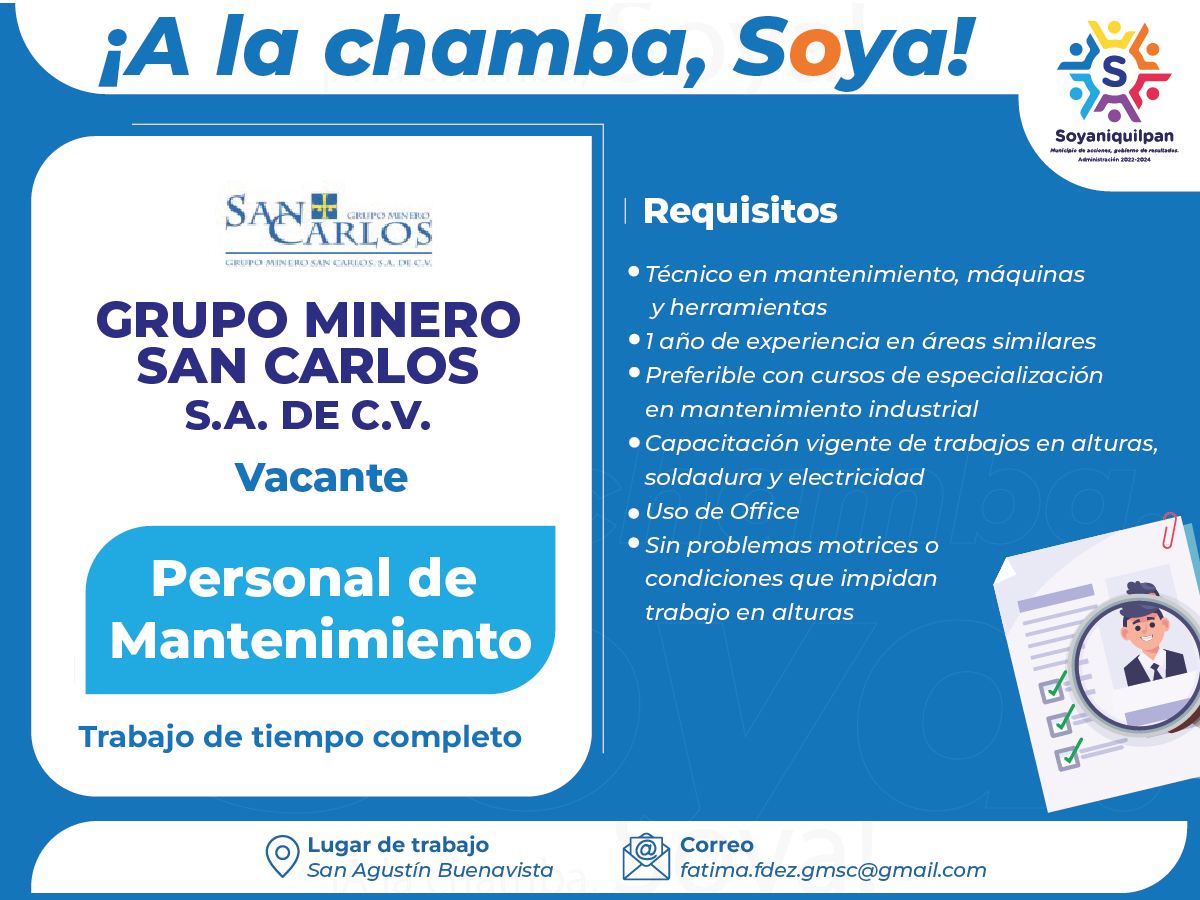 ¡A la chamba Soya El Grupo Minero San Carlos tiene