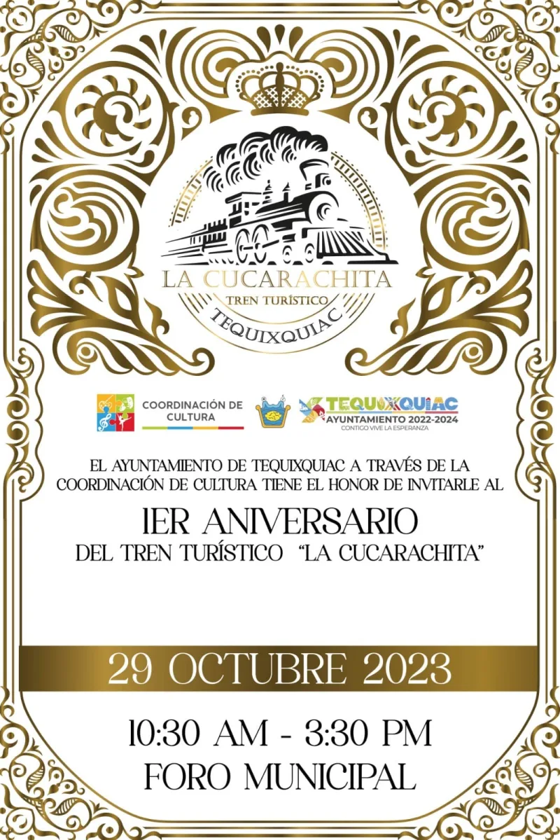 ¡Celebremos juntos el Primer Aniversario del Tren Turistico La Cucarachita