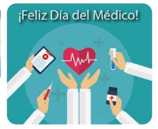 ¡FELIZ DIA DEL MEDICO Hoy 23 de Octubre se conmemora