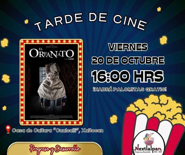 ¡TARDE DE CINE ¡Nextlalpenses No se pierdan la proyeccion de