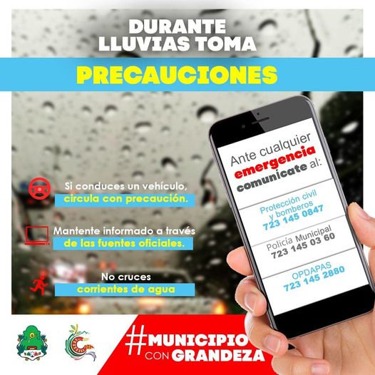 ¡Toma tus precauciones Ante la presencia de lluvias en nuestro