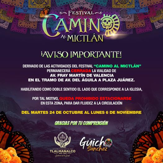 ¡Toma tus precauciones CaminoAlMictlan