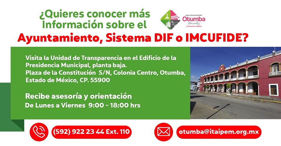 ¿Quieres conocer mas informacion sobre el Ayuntamiento de Otumba Sistema