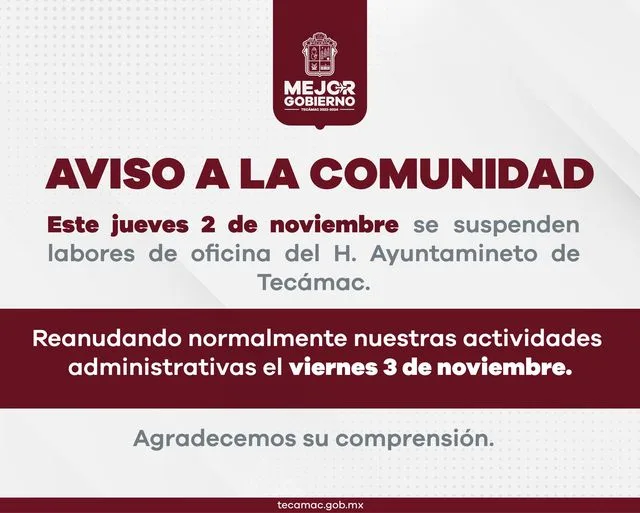 1699046096 Informacion importante Agradecemos su comprension MejorGobiernoTecamac jpg