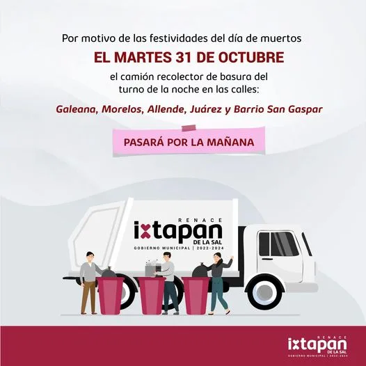 1699047167 ATENCION IXTAPAN Este martes 31 de octubre el camion recolector jpg