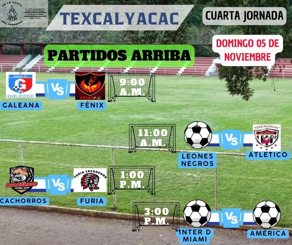 1699100371 PARTIDOS DE FUTBOL El Gobierno Municipal de Texcalyacac a traves