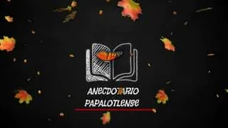 1699880674 HistoriasQueInspiran Disfrutemos del final de temporada del Anecdotario Papa jpg