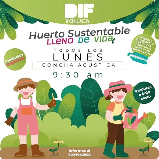 1699882600 Te esperamos manana en el HuertoSustentable del DIF Toluca aqui jpg