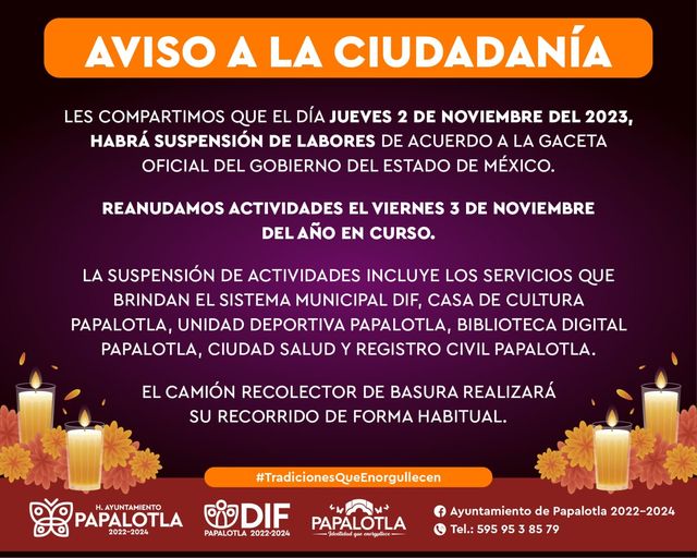 Aviso ¡suspensiondeactividades este 2denoviembre Reanudamos labores el 3