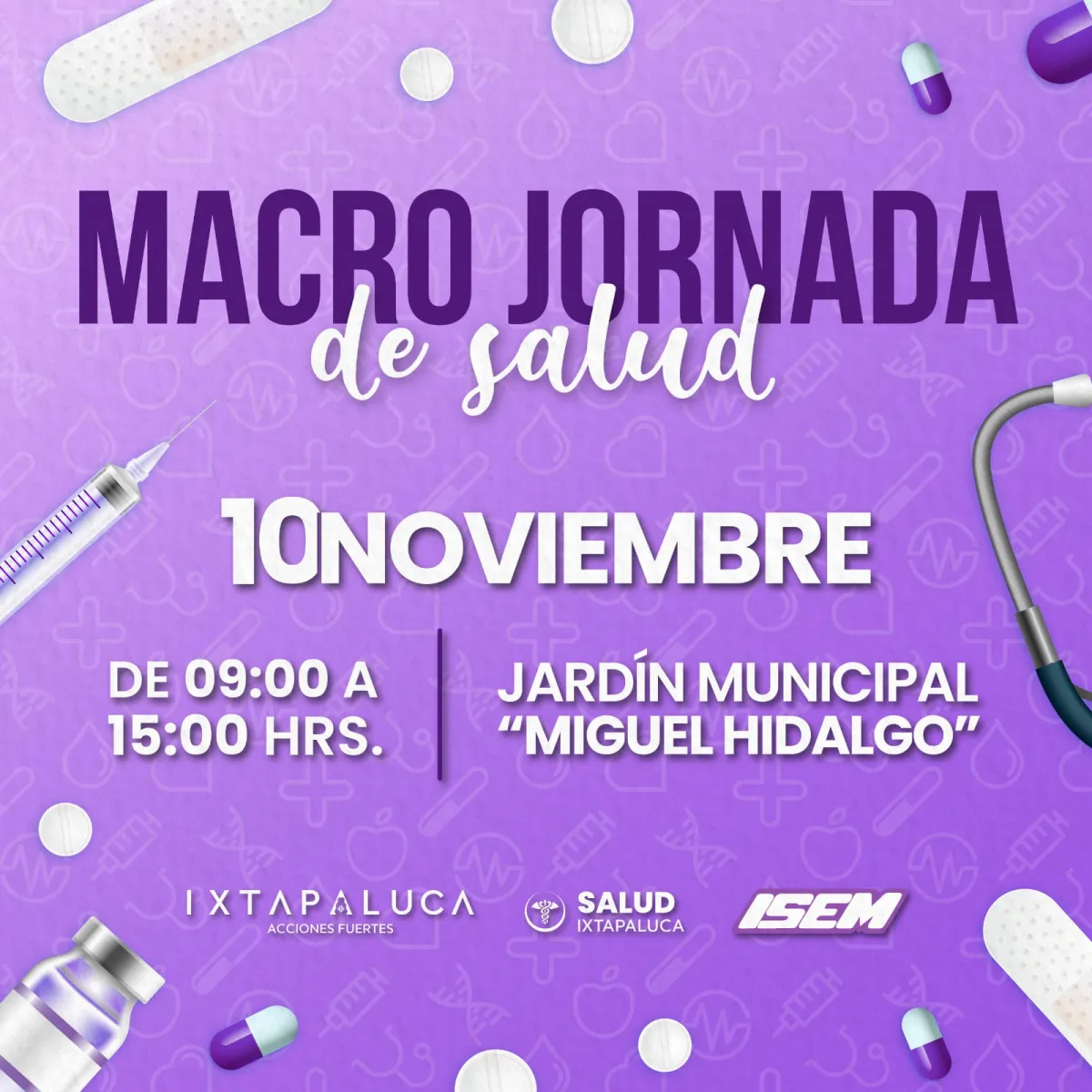 ¡Atencion ixtapaluquenses se acerca la Macro Jornada de Salud ¡cuida