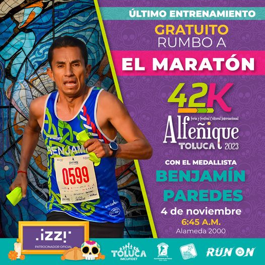 ¡El Maraton Toluca Alfenique2023 se acerca cada vez mas Te