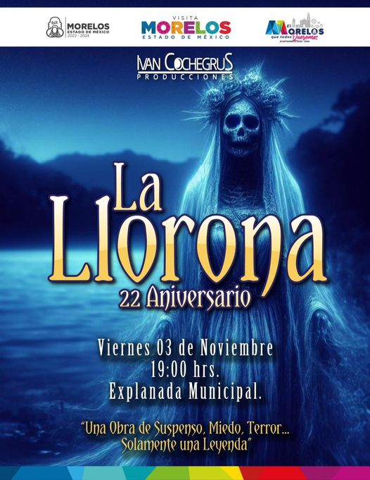 ¡Hoy no te puedes perder la obra teatral La Llorona