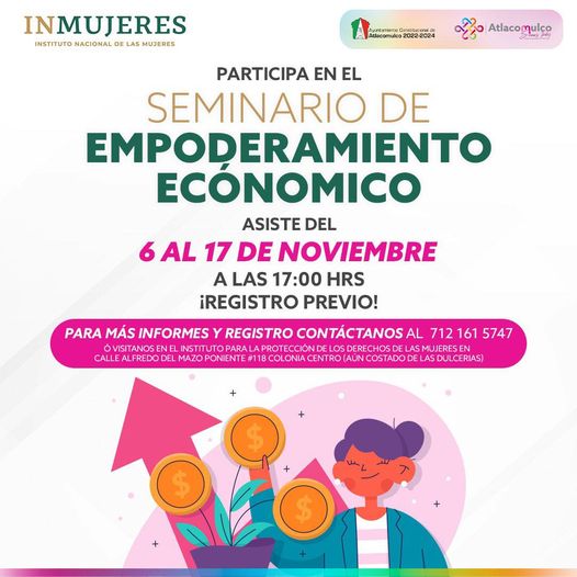 ¡Participa en el Seminario de Empoderamiento Economico Se llevara a