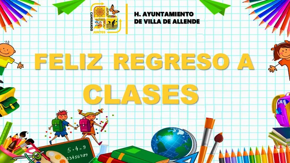 1704738850 ¡¡ FELIZ REGRESO A CLASES Emocionate aprende y sigue creciendo jpg