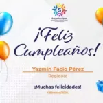 Felicitamos a nuestra Regidora, Yazmín Facio Pérez con motivo de