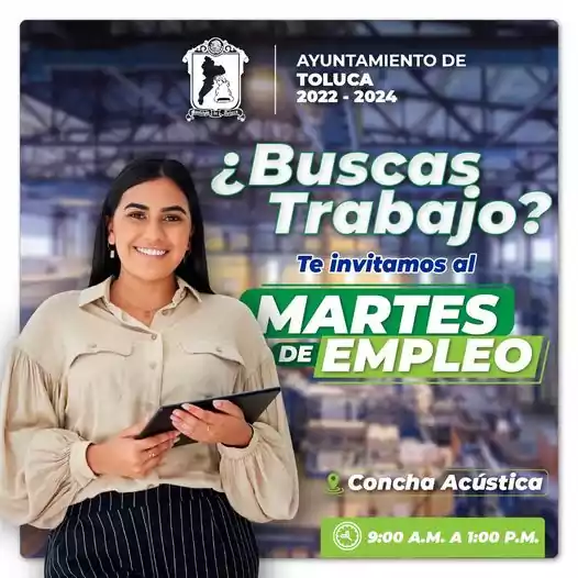 1704794048 ¿Vives en Toluca y buscas trabajo Acercate al MartesDeEmpleo de jpg