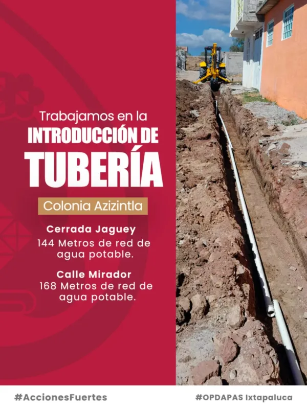 ¡El OPDAPAS Ixtapaluca 2022 – 2024 conecta a más familias con el agua! En la col
