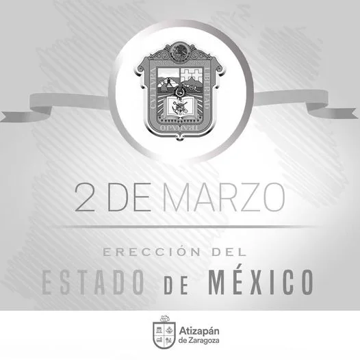 1709709995 Hoy 2 de marzo se conmemora la Ereccion del EstadoDeMexico jpg