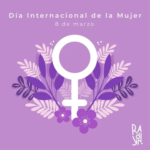 1709922641 Hoy conmemoramos el DiaInternacionalDeLaMujer Un dia que surge con el jpg