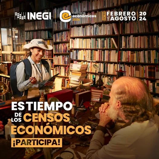 INEGI Censos Economicos 2024 ¡Tus respuestas son importantes jpg