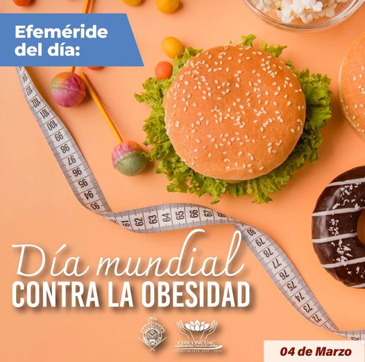 ¡Hoy es el Dia Mundial contra la Obesidad Cuidemos nuestra