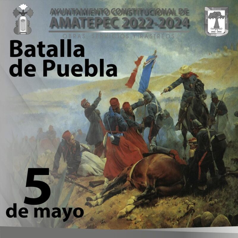 1714931201 La Batalla de Puebla fue una batalla que ocurrio el