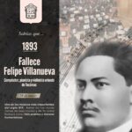 Un día como hoy pero hace 131 años fallece #FelipeVillanueva,