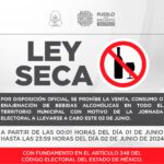 Por disposición oficial se aplicará la LEY SECA en todo