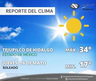 #ReporteDelClima | Este jueves 16 de mayo en #TejupilcoDeHidalgo tendrá una máxi