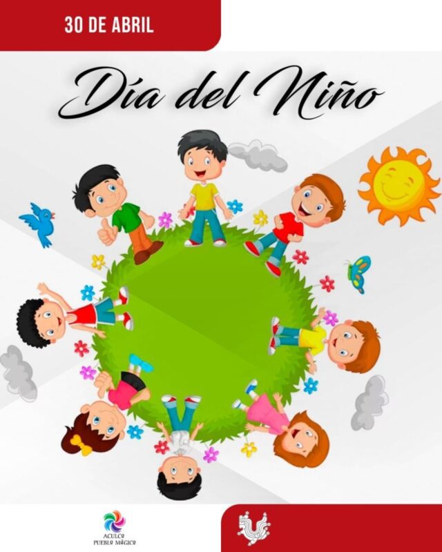 ¡Celebra en Cuautitlan Izcalli el Dia del Nino scaled